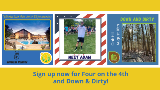 It's not too late for Summer Sasquatch! Sign up now for Four on the 4th and Down & Dirty!