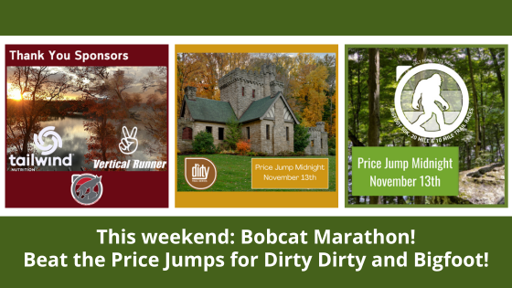 This weekend: Bobcat Marathon! Beat the Price Jumps for Dirty Dirty and Bigfoot! https://conta.cc/3BPvswB