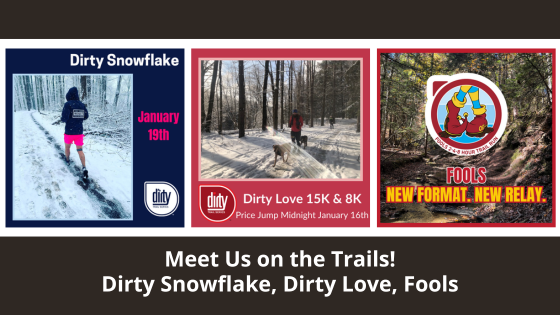 Meet Us on the Trails! Dirty Snowflake, Dirty Love, Fools https://conta.cc/4j6xIjZ